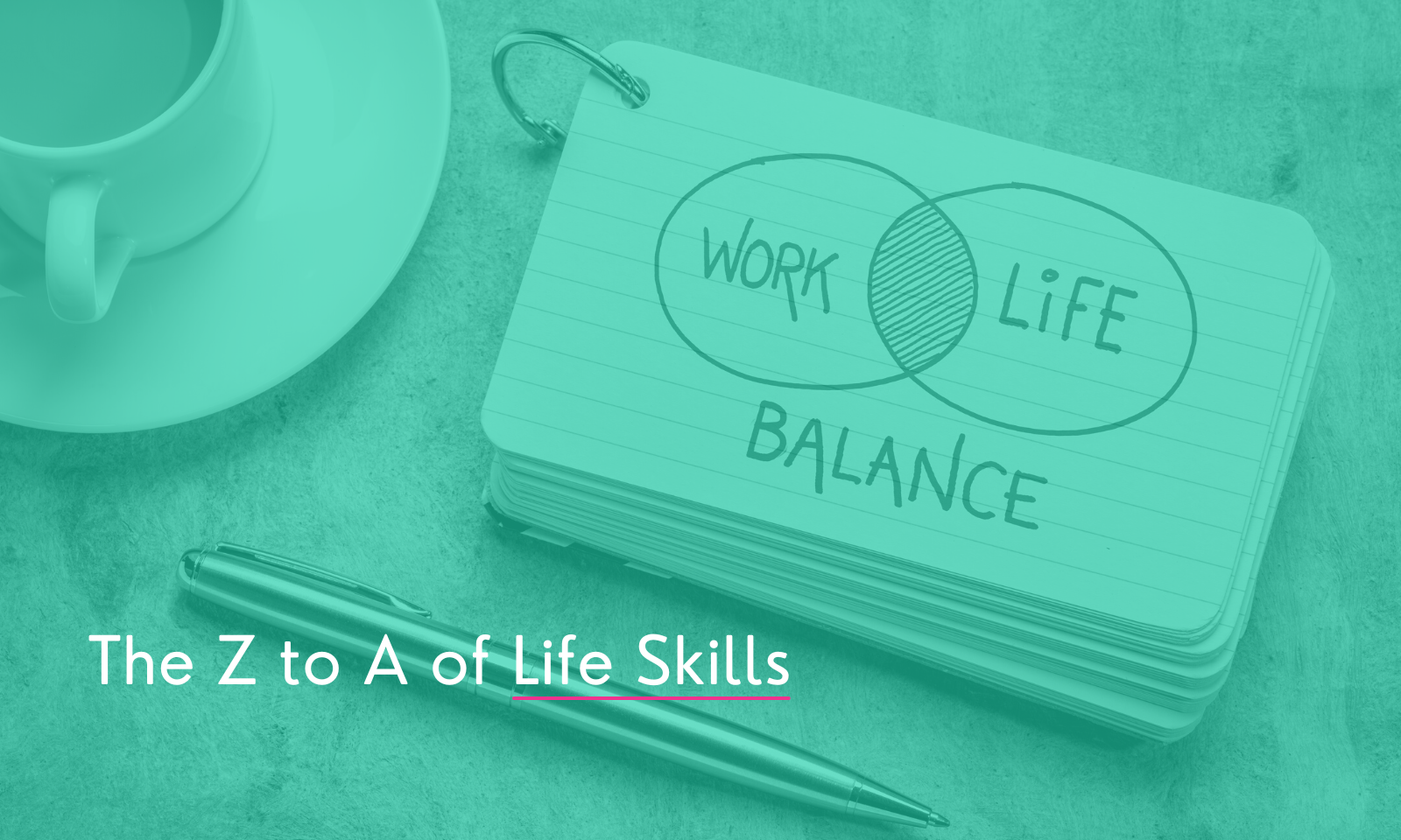 B Is For Balance - Work-Life Balance - Future Toolbox